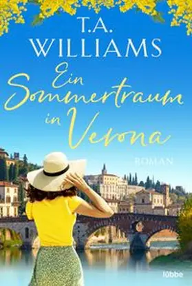 Williams |  Ein Sommertraum in Verona | eBook | Sack Fachmedien