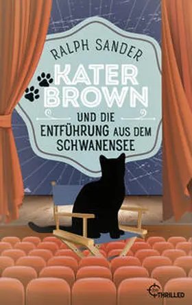 Sander |  Kater Brown und die Entführung aus dem Schwanensee | eBook | Sack Fachmedien