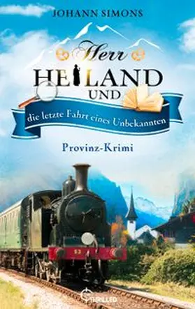 Simons |  Herr Heiland und die letzte Fahrt eines Unbekannten | eBook | Sack Fachmedien