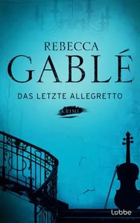 Gablé |  Das letzte Allegretto | eBook | Sack Fachmedien