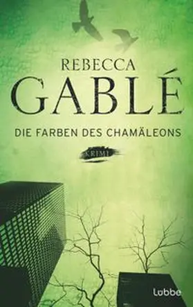 Gablé |  Die Farben des Chamäleons | eBook | Sack Fachmedien
