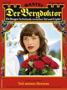 Kufsteiner |  Der Bergdoktor 2097 | eBook | Sack Fachmedien