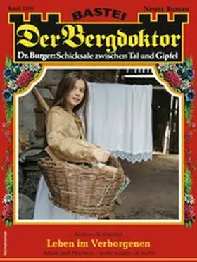 Kufsteiner |  Der Bergdoktor 2100 | eBook | Sack Fachmedien