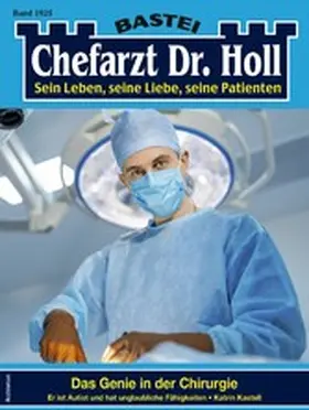 Kastell |  Chefarzt Dr. Holl 1925 | eBook | Sack Fachmedien
