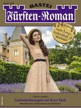 Leopold |  Fürsten-Roman 2638 | eBook | Sack Fachmedien