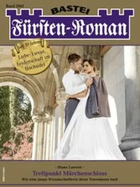 Laurent |  Fürsten-Roman 2641 | eBook | Sack Fachmedien