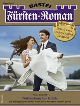 Leopold |  Fürsten-Roman 2642 | eBook | Sack Fachmedien