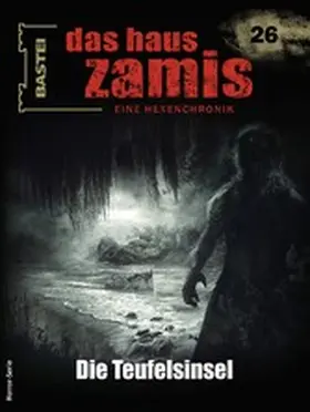 Schwartz |  Das Haus Zamis 26 | eBook | Sack Fachmedien