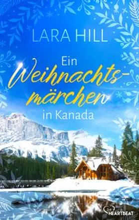 Hill |  Ein Weihnachtsmärchen in Kanada | eBook | Sack Fachmedien