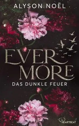 Noël |  Evermore - Das dunkle Feuer | eBook | Sack Fachmedien