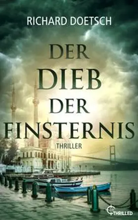 Doetsch |  Der Dieb der Finsternis | eBook | Sack Fachmedien