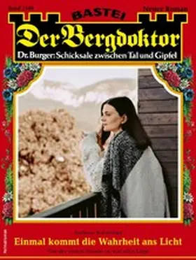 Kufsteiner |  Der Bergdoktor 2109 | eBook | Sack Fachmedien