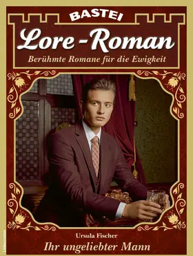 Fischer |  Lore-Roman 120 | eBook | Sack Fachmedien