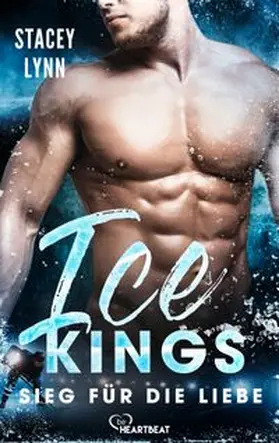 Lynn |  Ice Kings – Sieg für die Liebe | eBook | Sack Fachmedien