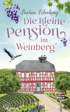Erlenkamp |  Die kleine Pension im Weinberg | eBook | Sack Fachmedien