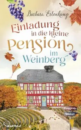 Erlenkamp |  Einladung in die kleine Pension im Weinberg | eBook | Sack Fachmedien
