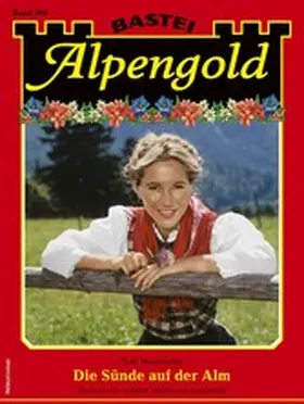 Wendhofer |  Alpengold 366 | eBook | Sack Fachmedien
