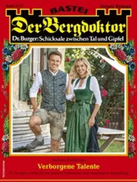 Kufsteiner |  Der Bergdoktor 2117 | eBook | Sack Fachmedien