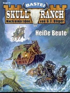 Roberts |  Skull-Ranch 74 | eBook | Sack Fachmedien