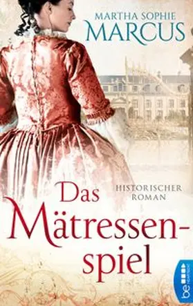 Marcus |  Das Mätressenspiel | eBook | Sack Fachmedien