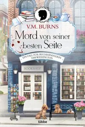 Burns |  Mord von seiner besten Seite | eBook | Sack Fachmedien