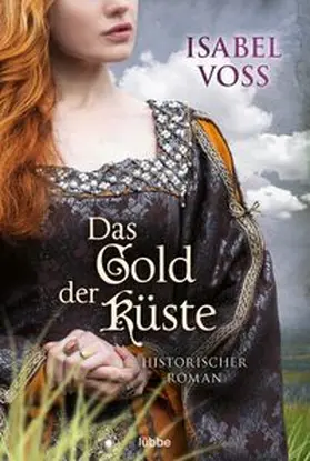 Voss |  Das Gold der Küste | eBook | Sack Fachmedien