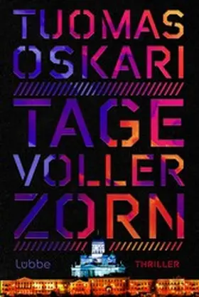 Oskari |  Tage voller Zorn | eBook | Sack Fachmedien