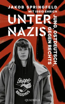 Springfeld |  Unter Nazis. Jung, ostdeutsch, gegen Rechts | eBook | Sack Fachmedien