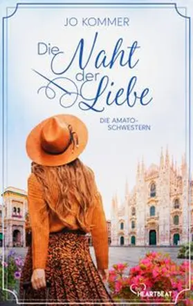Kommer |  Die Amato-Schwestern: Die Naht der Liebe | eBook | Sack Fachmedien