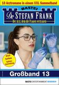 Frank |  Dr. Stefan Frank Großband 13 | eBook | Sack Fachmedien