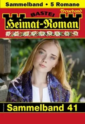 Wallner / Vary / Kufsteiner |  Heimat-Roman Treueband 41 | eBook | Sack Fachmedien