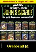 Dark |  John Sinclair Großband 31 | eBook | Sack Fachmedien