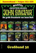 Dark |  John Sinclair Großband 32 | eBook | Sack Fachmedien