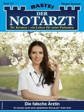 Graf |  Der Notarzt 420 | eBook | Sack Fachmedien