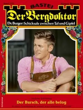 Kufsteiner |  Der Bergdoktor 2132 | eBook | Sack Fachmedien