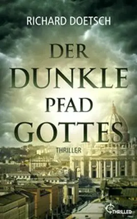 Doetsch |  Der dunkle Pfad Gottes | eBook | Sack Fachmedien