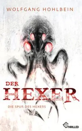 Hohlbein |  Der Hexer - Die Spur des Hexers | eBook | Sack Fachmedien
