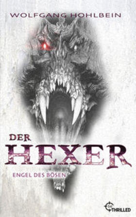 Hohlbein |  Der Hexer - Engel des Bösen | eBook | Sack Fachmedien