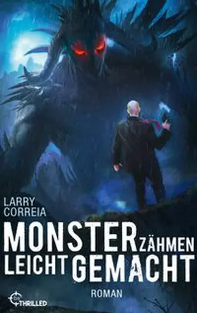 Correia |  Monsterzähmen leicht gemacht | eBook | Sack Fachmedien