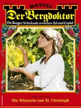 Kufsteiner |  Der Bergdoktor 2136 | eBook | Sack Fachmedien