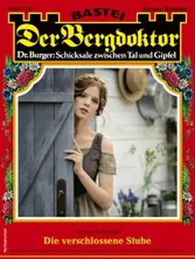 Kufsteiner |  Der Bergdoktor 2142 | eBook | Sack Fachmedien