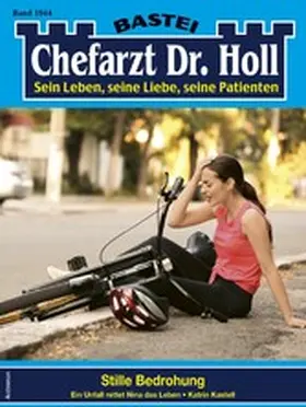 Kastell |  Chefarzt Dr. Holl 1944 | eBook | Sack Fachmedien