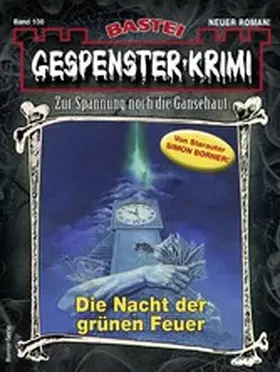 Borner |  Gespenster-Krimi 100 | eBook | Sack Fachmedien