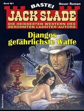 Slade |  Jack Slade 961 | eBook | Sack Fachmedien