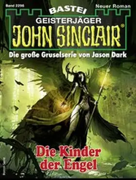 Dark |  John Sinclair 2298 | eBook | Sack Fachmedien
