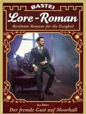 Ritter |  Lore-Roman 136 | eBook | Sack Fachmedien
