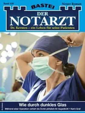 Graf |  Der Notarzt 430 | eBook | Sack Fachmedien