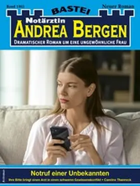 Thanneck |  Notärztin Andrea Bergen 1465 | eBook | Sack Fachmedien