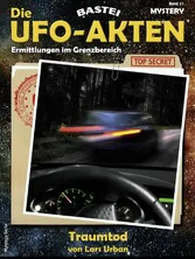 Urban |  Die UFO-AKTEN 21 | eBook | Sack Fachmedien