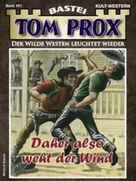 Art |  Tom Prox 101 | eBook | Sack Fachmedien